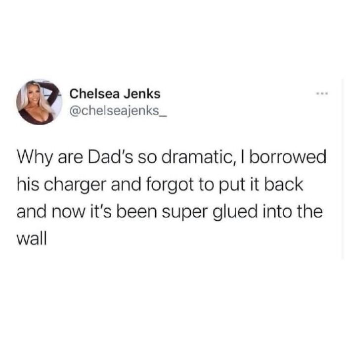 Social media meme text about a dramatic dad reacting to a glued charger, fitting popular meme content for laughs.