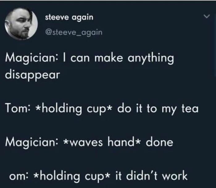 Screenshot of a cringy joke about a magician making tea disappear, featuring cringy jokes and puns for dads.