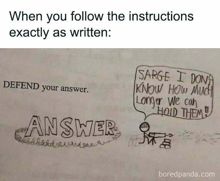 Funny cringy joke showing a literal answer to defend your answer with a soldier holding a gun cartoon.