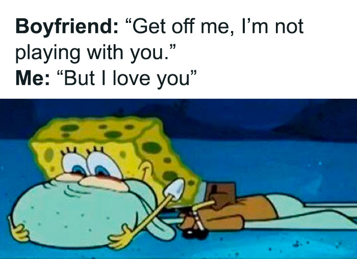 SpongeBob holding Squidward tightly in a funny relationship meme illustrating clingy and relatable relationship moments.