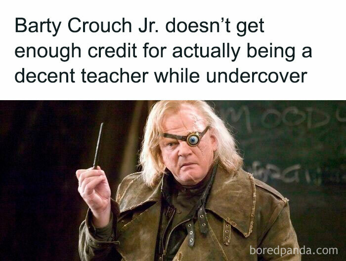 Barty Crouch Jr. holding a wand, praised as a decent teacher while undercover in Harry Potter memes.