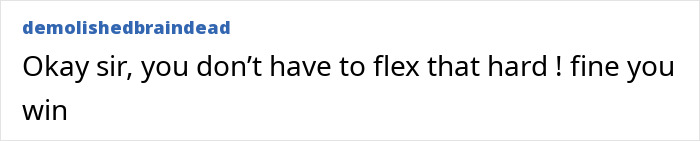 Text post from demolishedbraindead reading okay sir, you don’t have to flex that hard, fine you win, showcasing thumbless man’s quirky humor and life hacks. Text post from demolishedbraindead reading okay sir, you don’t have to flex that hard, fine you win, showcasing thumbless man’s quirky humor and life hacks.