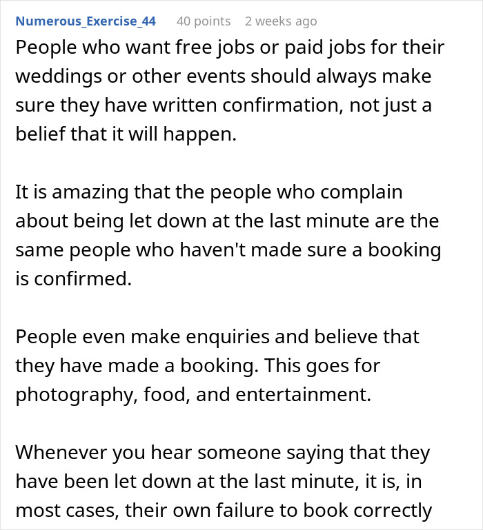 Text discussing issues with people expecting free services for weddings without proper booking confirmation, related to woman refusing to film coworker's wedding.