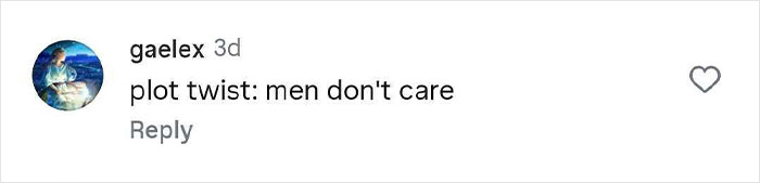Screenshot of a social media comment saying plot twist men don't care, in a discussion about woman gets pro revenge on cheating boyfriend.