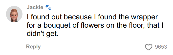 Screenshot of a social media comment where a woman reveals how she found out her boyfriend was cheating.