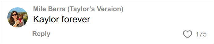 Social media comment reading Kaylor forever, related to Taylor Swift lesbian relationship rumors with Karlie Kloss intensifying.