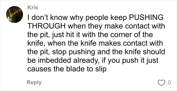 User comment warning about pushing knife through avocado pit causing blade slips, related to avocado hands ER cases.