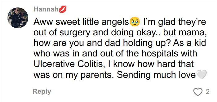 Comment expressing sympathy and relief for two little sisters recovering from surgery with a heartfelt hospital gesture.
