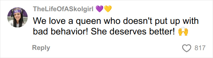 Comment praising a woman standing up against infidelity, applauding her for not tolerating bad behavior and deserving better.