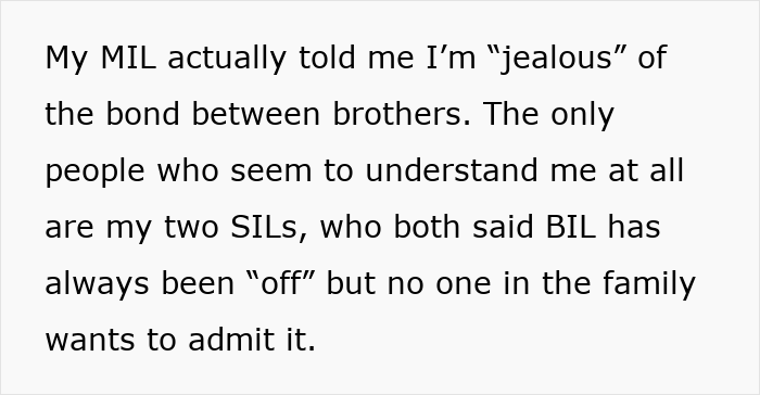 Text excerpt discussing family dynamics where wife doubts relationship after family sides with creepy brother-in-law (BIL).