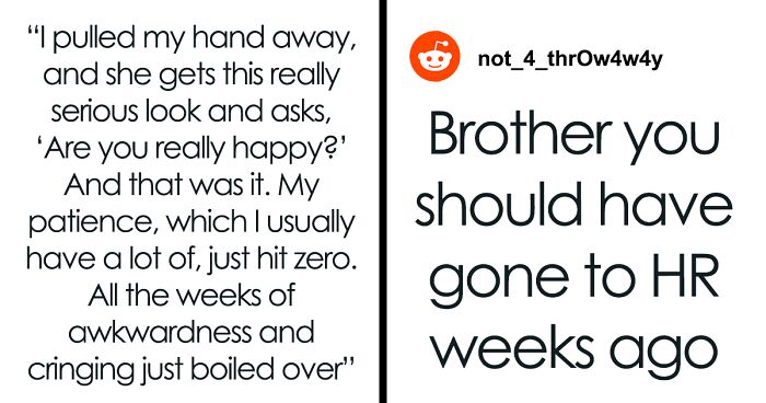 18YO Crushes On Married 32YO At Work, Gets Very Angry When He Bluntly Shuts Her Down