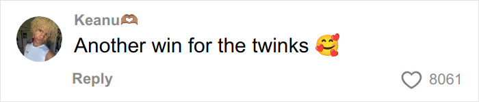 Comment on social media saying Another win for the twinks with heart and hugging face emojis, showing support for Missouri&rsquo;s first male homecoming queen.