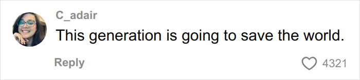 Comment from user C_adair saying this generation is going to save the world with 4321 likes.