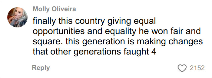 Comment from Molly Oliveira supporting equal opportunities and praising Missouri&rsquo;s first male homecoming queen&rsquo;s viral win despite hate.