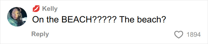 Comment by Kelly questioning the situation on the beach, expressing shock about mom leaving 6-month-old baby alone.