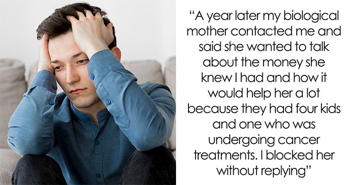 Estranged Mom Tracks Down The 21YO Son She Abandoned, Demands He Pay For Half-Sister’s Treatment
