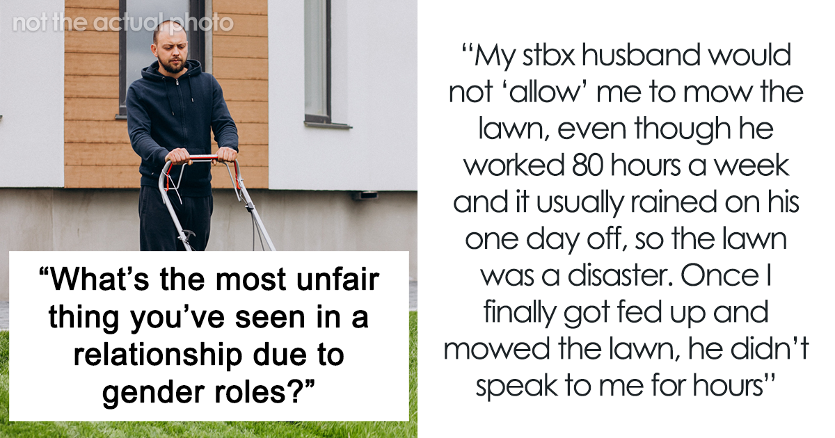 Outdated Gender Roles 33 Wild Examples Of How Outdated Gender Roles Are Still Ruining ...