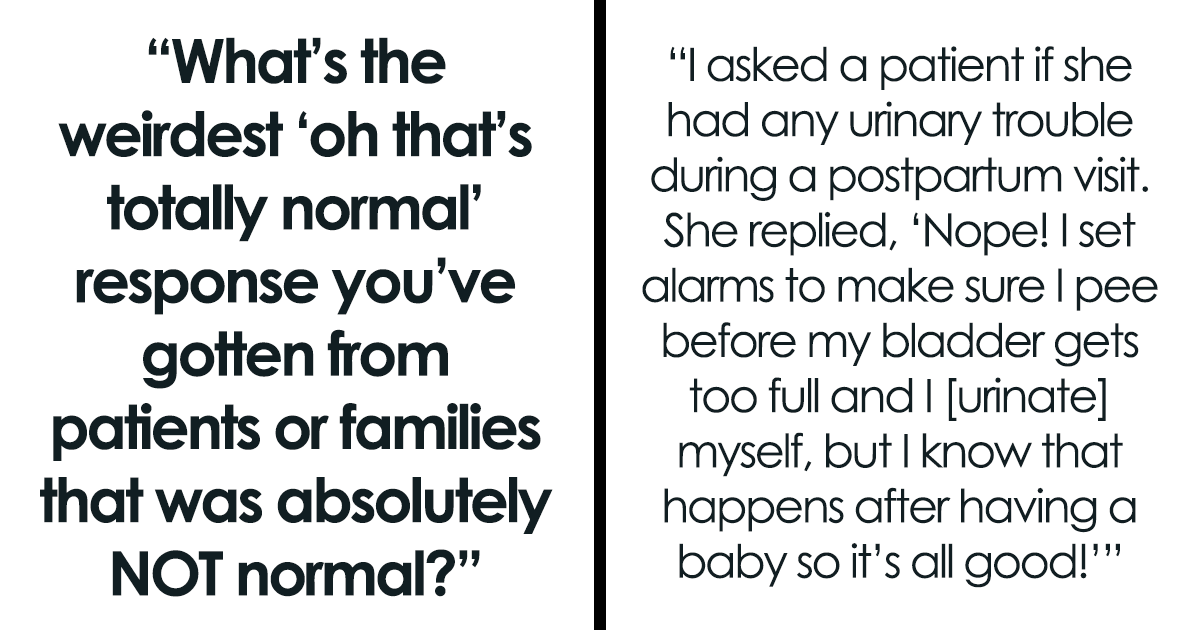 32 Unbelievable Times Patients Or Their Families Dismissed Serious Health Symptoms As Normal | Bored Panda 