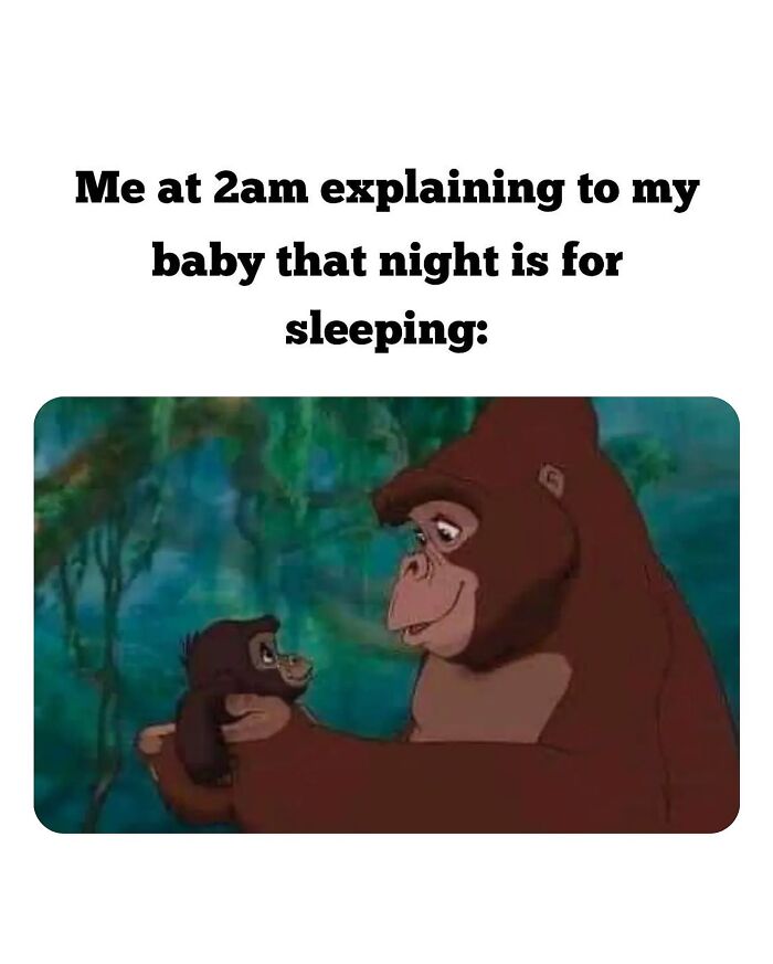 Parenting meme showing a tired parent at 2am trying to explain to baby that night is for sleeping with gorilla animation.
