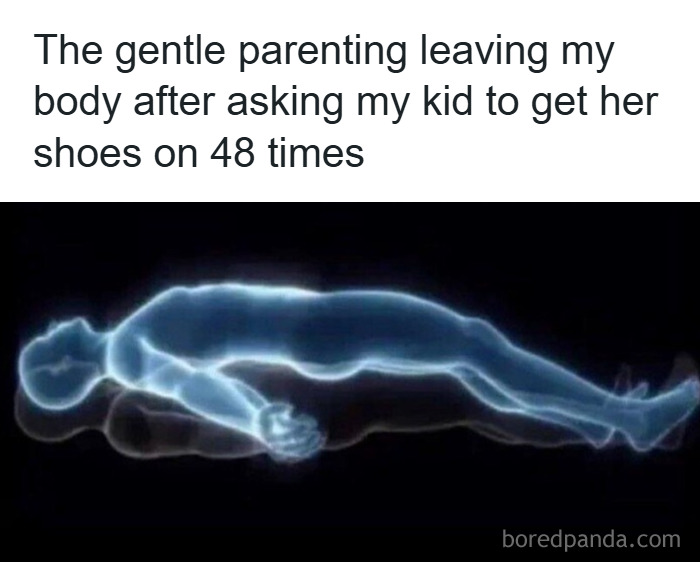 Parenting meme showing a glowing spirit leaving a body after repeatedly asking a child to get her shoes.