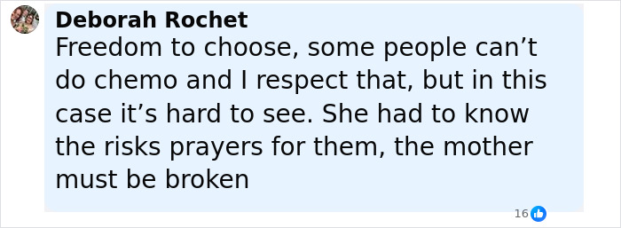 Comment highlighting a mom's influence on daughter's decision to refuse chemo contributing to her passing. Comment highlighting a mom's influence on daughter's decision to refuse chemo contributing to her passing.