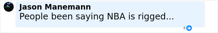 Comment saying people believe NBA is rigged, related to NBA gambling scandal and FBI investigation details.