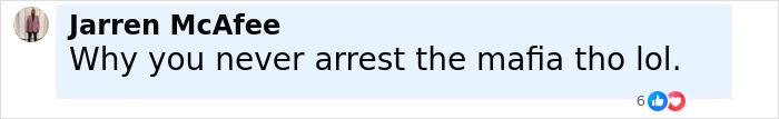 Comment by Jarren McAfee saying why you never arrest the mafia in a social media post about NBA gambling scandal.