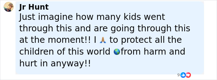 Facebook comment by Jr Hunt expressing concern for children and praying for their protection from harm worldwide.