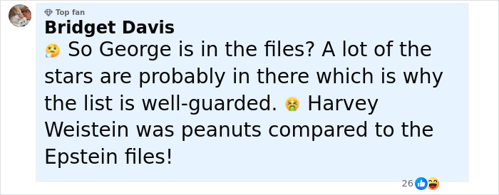 Comment by Bridget Davis discussing George Clooney&rsquo;s alleged connection to Epstein files in a social media post.