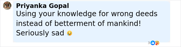 Comment by Priyanka Gopal expressing sadness about misuse of knowledge, related to doctor who argued against wife&rsquo;s autopsy.