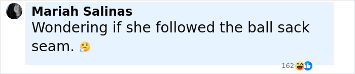 Comment on social media by Mariah Salinas questioning if she followed the ball sack seam, showing emojis and reactions.