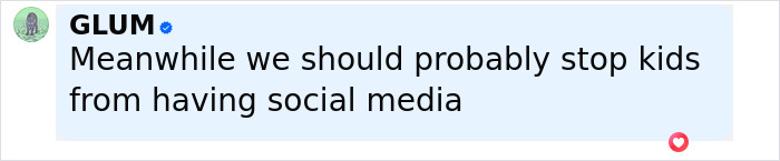 Screenshot of a social media post by GLUM discussing the idea of stopping kids from having social media.