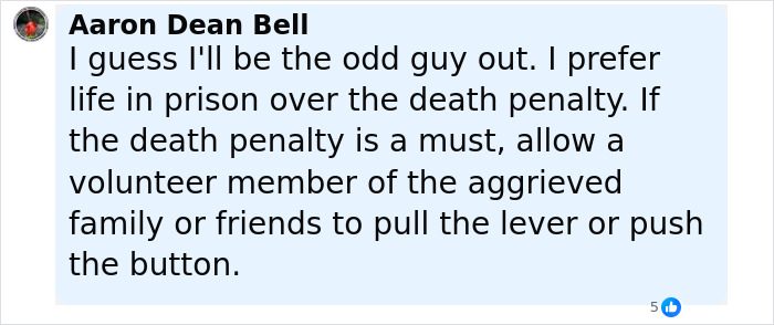 Comment from Aaron Dean Bell expressing preference for life in prison over capital punishment in a discussion thread.