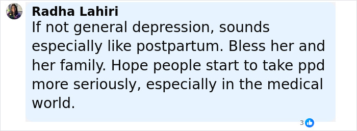 Comment from Radha Lahiri discussing postpartum depression and urging greater awareness in the medical world.