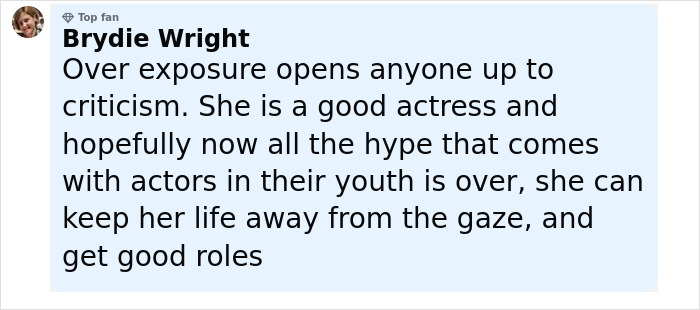 Comment by Brydie Wright supporting a good actress handling criticism and hoping for better roles away from the public gaze.