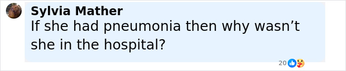 Comment by Sylvia Mather questioning why Diane Keaton was not hospitalized if she had pneumonia after unexpected passing revealed.
