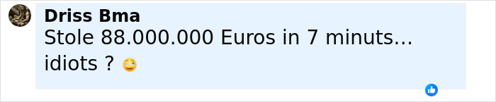 Comment mentioning stealing 88 million Euros in 7 minutes, related to America&rsquo;s most notorious jewel thief and Louvre robbers.