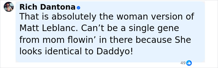 Social media comment praising Matt LeBlanc&rsquo;s daughter for strong family resemblance and similarity to him after rare outing.