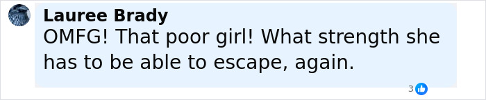 Comment expressing sympathy for a 12-year-old girl who escaped severe mistreatment at home and showing admiration for her strength.