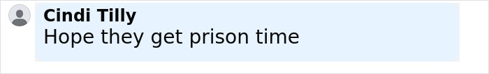 Comment by Cindi Tilly expressing hope for prison time related to 12-year-old abuse case described as deeply disturbing.