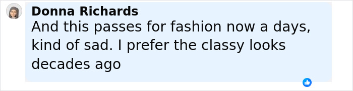 Woman named Donna Richards commenting online about fashion, expressing preference for classy looks from decades ago.