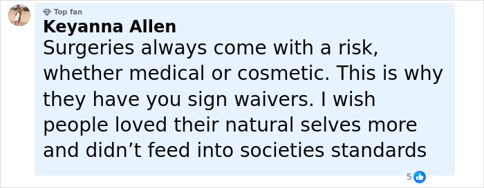 Comment from user Keyanna Allen about risks and societal standards related to fox eyes surgery complications shared by influencer.