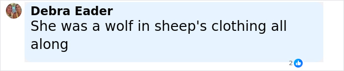 Screenshot of a Facebook comment by Debra Eader stating she was a wolf in sheep's clothing all along.