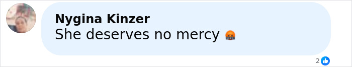 Facebook comment by user Nygina Kinzer stating she deserves no mercy with an angry face emoji shown.