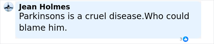 Comment about the cruel nature of Parkinson's disease, expressing sympathy for Michael J. Fox's heartbreaking health update.