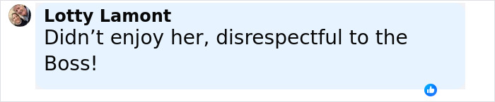 Comment by Lotty Lamont expressing dislike and calling someone's behavior disrespectful to the boss in a social media post.
