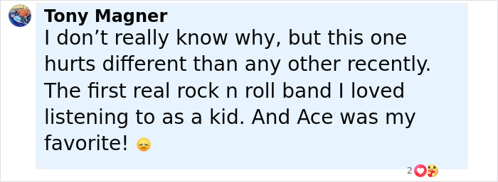 Comment from Tony Magner expressing sadness over Ace Frehley's passing, related to Gene Simmons and Paul Stanley's Kiss tribute.