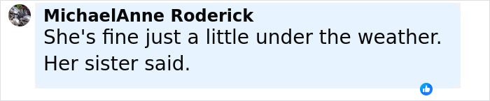 Comment from Dolly Parton's sister mentioning she is under the weather, raising concern amid health struggles.