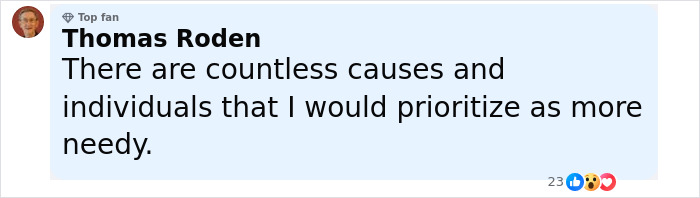 Comment from Thomas Roden expressing his opinion on prioritizing causes and needy individuals online.