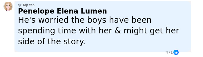 Comment from Penelope Elena Lumen expressing concern about boys spending time with Britney Spears and getting her side of the story. Comment from Penelope Elena Lumen expressing concern about boys spending time with Britney Spears and getting her side of the story.